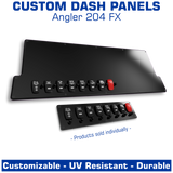 Dash & Switch Panel Series | Center Console | Angler 204FX